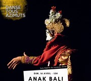 Anak Bali, ou comment j'ai appris à danser le Topeng Centre Mandapa Affiche
