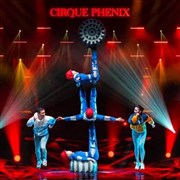 Le Cirque Phénix dans Les jeux du cirque Centre vnementiel de Courbevoie Affiche