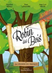 Robin des bois l'Odeon Montpellier Affiche