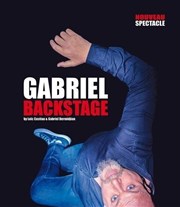 Gabriel dans Backstage L'Art D Affiche