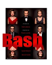 Bash | avec Sarah Biasini Thtre 14 Affiche