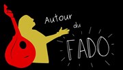 Autour du Fado - Alem Fado La Chapelle des Lombards Affiche