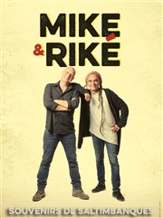 Mike & Riké dans Souvenirs de saltimbanques La Comdie des Alpes Affiche