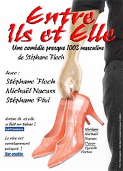 Entre Ils et Elle Auditorium de Nimes - Htel Atria Affiche