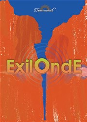 ExilOnde Comédie Nation Affiche