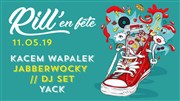 Rill'en Fête : Yack + Kacem Wapalek + Jabberwocky Espace 140 Affiche