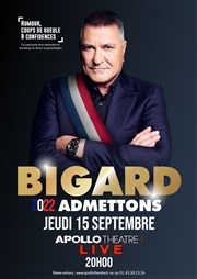 Jean-Marie Bigard dans Bigard 2022, admettons Apollo Thtre - Salle Apollo 360 Affiche