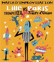 Match d'impro Lille VS Paris Salle Salvador Allende Affiche