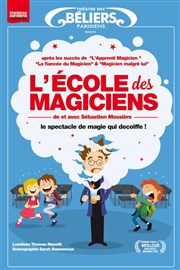 L'Ecole des Magiciens Thtre des Bliers Parisiens Affiche