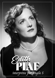 Edith Piaf chantée par Angèle S La Coupole Affiche