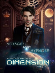 Dimension : Voyage Hypnotique Salle des 3 coups Affiche