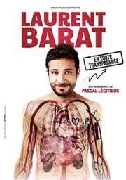 Laurent Barat dans En toute transparence Espace culturel Jean-Baptiste Menut Affiche
