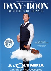 Dany Boon dans Dany De Boon des hauts-de-France L'Olympia Affiche
