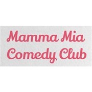 Mamma Mia Comedy Club Le Rendez-Vous des Amis Affiche