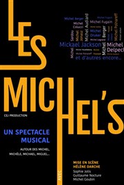 Les Michel's Théâtre Essaion Affiche
