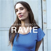 Marine Bercot | Ravie L'entrepôt - 14ème Affiche