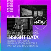 Insight Data : Danse hip-hop et Installation digitale La Place - Centre Culturel Hip Hop Affiche