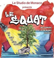 Le squat Thtre Michel Daner Affiche