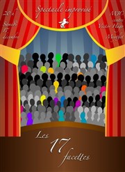 Les 17 de l'impro : Les 17 facettes MJC Centre Social Victor Hugo Affiche