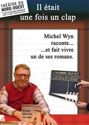 Michel Wyn raconte... Thtre du Nord Ouest Affiche