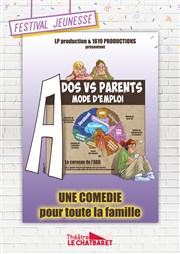 Ados vs parents : mode d'emploi Le Chatbaret Affiche