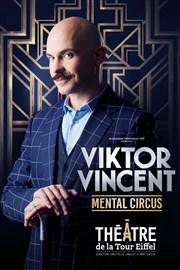 Viktor Vincent dans Mental Circus Centre Culturel Georges Pompidou Affiche
