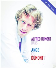 L'escale de l'humour Alfred Dumont dans Ange ou Dumont L'Escale du Millnaire Affiche