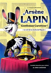 Arsène Lapin Gentleman carotteur Le Bouffon Bleu Affiche