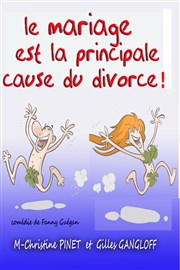 Le mariage est la principale cause du divorce Annexe MJC Narbonne Affiche