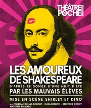 Les amoureux de Shakespeare Le Théâtre de Poche Montparnasse - Le Petit Poche Affiche
