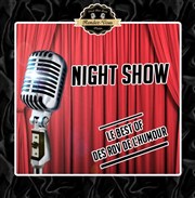 Le Night Show - Le Best of ! Rendez-Vous Affiche