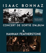 Isaac Bonnaz + 1ère partie Hannah Featherstone La Dame de Canton Affiche