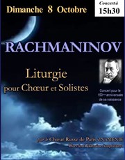Rachmaninov : Liturgie pour Choeur et Solistes Eglise Notre Dame de la Salette Affiche
