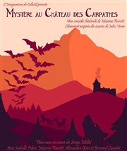 Mystère au château des Carpathes Le petit Theatre de Valbonne Affiche