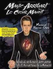Magic Arribart Le Coeur Maudit Palais de la Mutualit - Salle Edouard Herriot Affiche