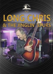 Long Chris & The Jinglin' Spurs La Chapelle des Lombards Affiche