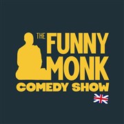 Funny Monk Comedy Show La Taverne de Cluny Affiche