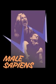 Male sapiens IVT International Visual Thtre Affiche