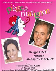 Piège à Matignon | avec Nathalie Marquay-Pernaut Centre culturel Jacques Prvert Affiche