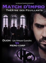Impro : Dijon-Les Amuse Gueules vs Hero Corp Thtre des Feuillants Affiche