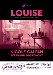 Louise | avec Nicole Calfan Thtre de L'Arrache-Coeur - Salle Vian Affiche