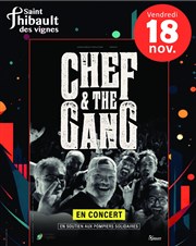 Chef and the gang Centre Culturel de Saint Thibault des Vignes Affiche