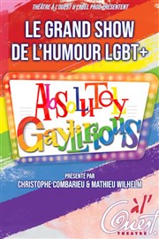 Absolutely Gaylirious Thtre  l'Ouest Caen Affiche