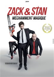 Zack & Stan dans Méchamment Magique Le Complexe Caf-Thtre - salle du bas Affiche