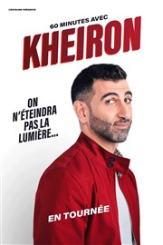 Kheiron dans On n'éteindra pas la lumière Bourse du Travail Lyon Affiche