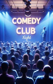 Comedy Club Night Le Petit Auditorium Affiche