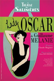 Lady Oscar Théâtre des Salinières Affiche