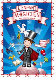 L'enfant magicien Caf Thtre Le 57 Affiche