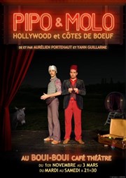 Aurel et Yann vous présentent Pipo & Molo ! Boui Boui Caf Comique Affiche