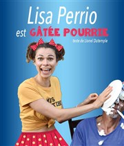 Lisa Perrio dans Lisa Perrio est gâtée pourrie La Petite Loge Thtre Affiche
